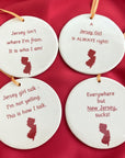 Ceramic Round Ornaments - Everywhere but NJ Sucks! - Pottery