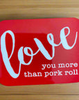 NJ-Themed Square/ Rectangular Fridge Magnets - Love Pork Roll - Home & Lifestyle