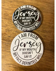 Round NJ-Themed Fridge Magnet - I Am From Jersey... - Home & Lifestyle