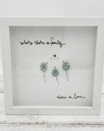 Sea Glass Art - Family Themed - Where There is Family - Housewares