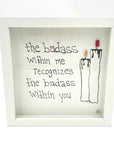 Sea Glass Art - Friendship Themed - Badass - Housewares