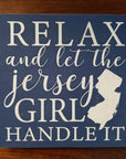 8x8 Relax...Jersey Girl sign - Home & Lifestyle