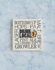 Drink Local Coaster - Home & Lifestyle