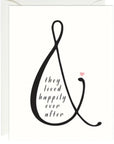 Wedding/Anniversary Greeting Card - & they lived happily ever after. - Books & Cards