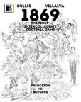 1869 - The First Intercollegiate Football Game (Princeton vs. Rutgers) Book - Sketch Cover - Books & Cards