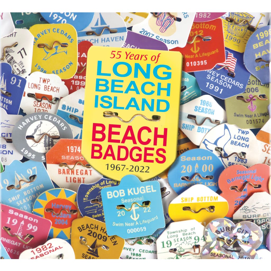 55 Years of LBI Beach Badges - Books &amp; Cards