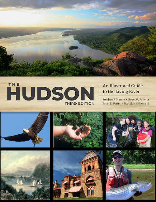 The Hudson An Illustrated Guide to the Living River