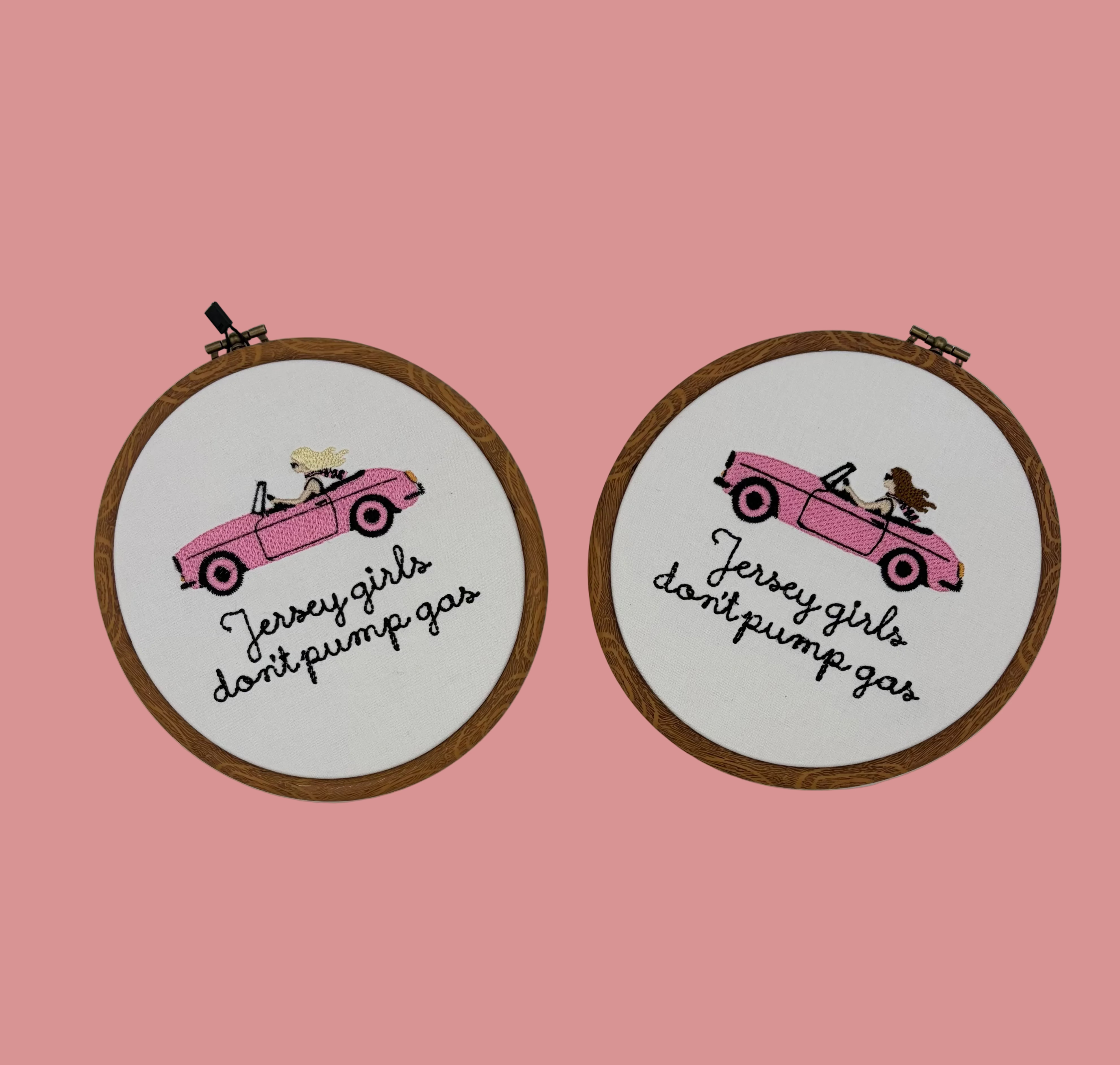 Jersey Girls Don't Pump Gas Embroider Hoop Wall Hanging