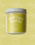 Brighter Days Signature Sayings Candles - Keep Calm & Sage On - Home & Lifestyle