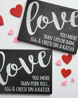Love You More Than a Pork Roll/Taylor Ham 7.5’’ x 5.5’’ Sign - Taylor Ham / Black with White Letters - Home & Lifestyle