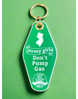 NJ Motel Key Chain - Jersey Girls Don’t Pump Gas (Green) - Jewelry & Accessories