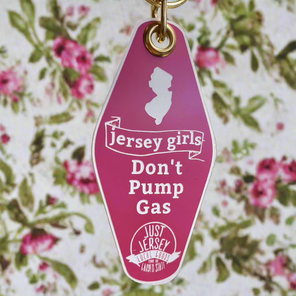 NJ Motel Key Chain - Jersey Girls Don’t Pump Gas (Pink) - Jewelry &amp; Accessories