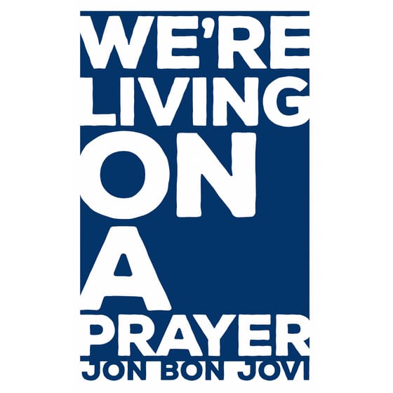 NJ Themed Giclee Prints 18’’ x 24’’ - Livin’ on a Prayer - JBJ - Prints & Artwork
