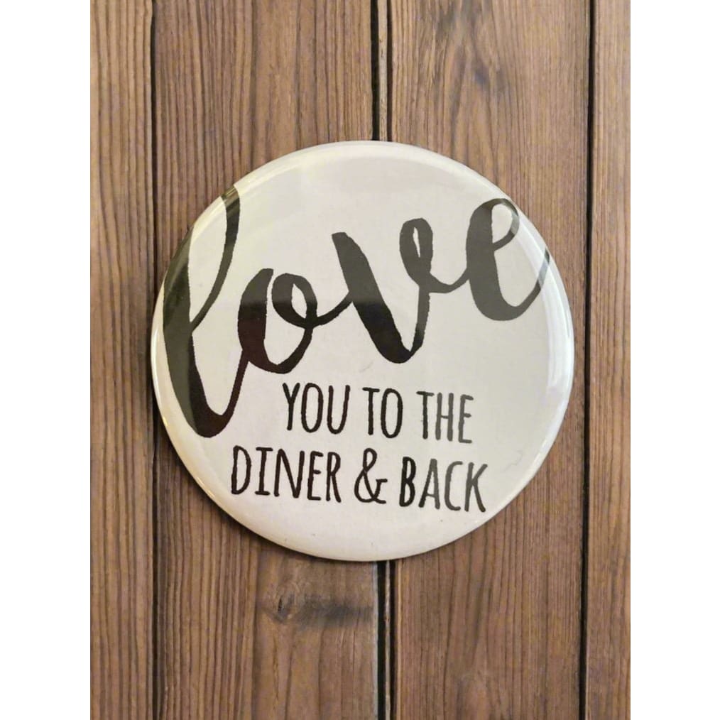 Round NJ-Themed Fridge Magnet - Love You to the Diner & Back - Home & Lifestyle