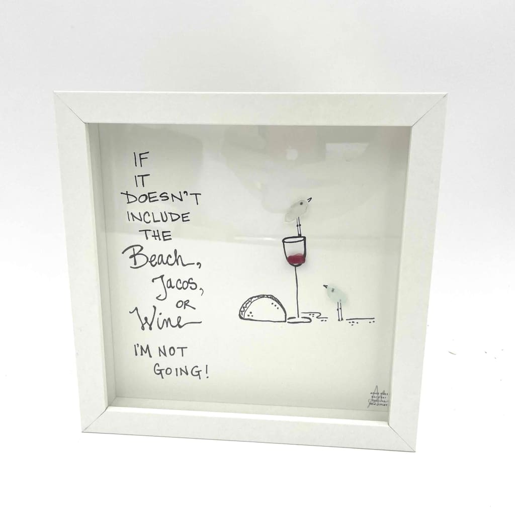 Sea Glass Art - Friendship Themed - Beach Tacos Wine - Housewares