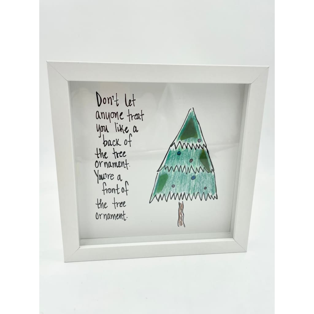 Sea Glass Art - Holiday Themed - Don’t Let Anyone... - Home & Garden