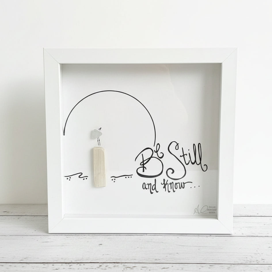 Sea Glass Art - Motivational/ Inspirational - Be Still - Housewares