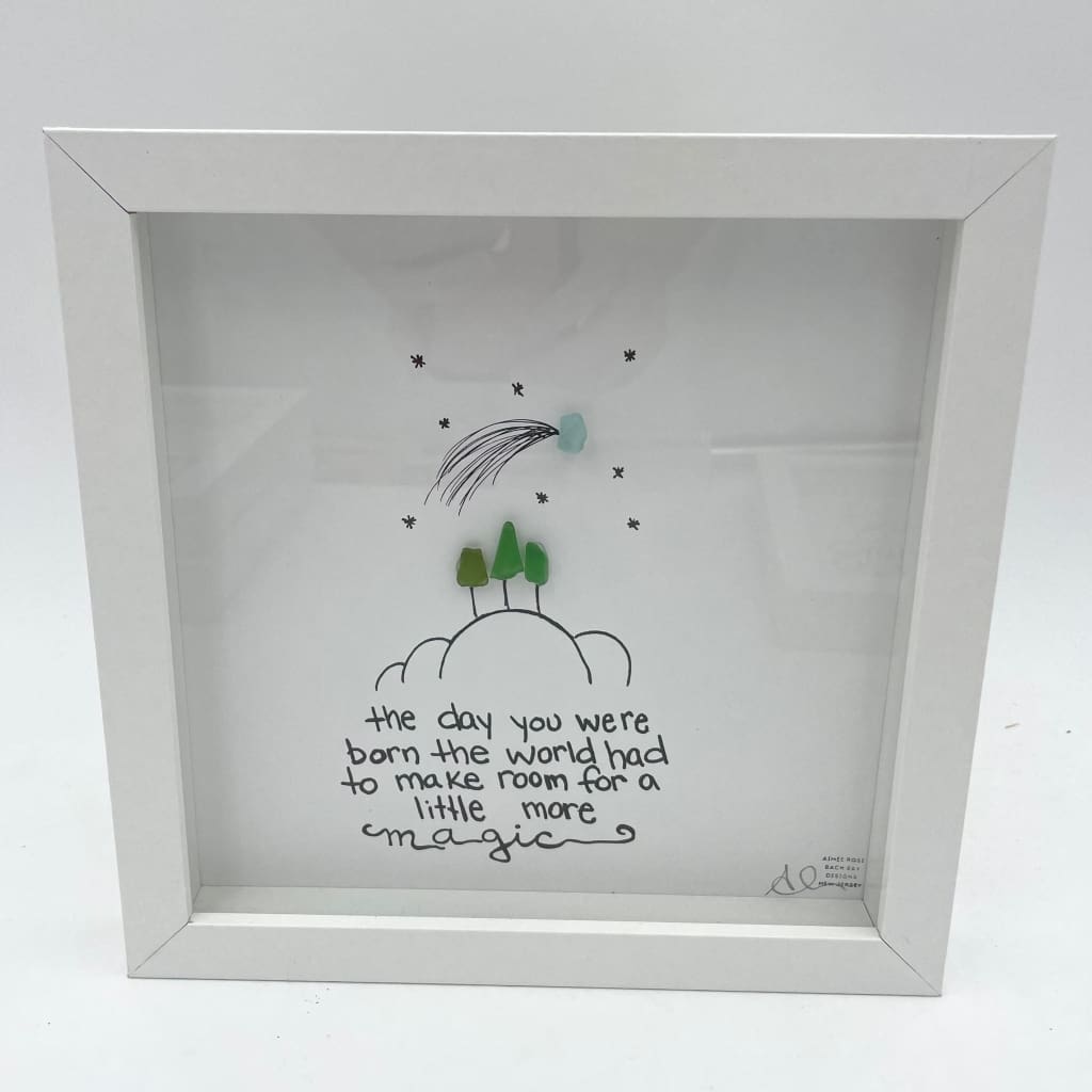 Sea Glass Art - Motivational/ Inspirational - Born Magic - Housewares