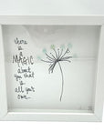 Sea Glass Art - Motivational/ Inspirational - Dandelion - There is a Magic... - Housewares