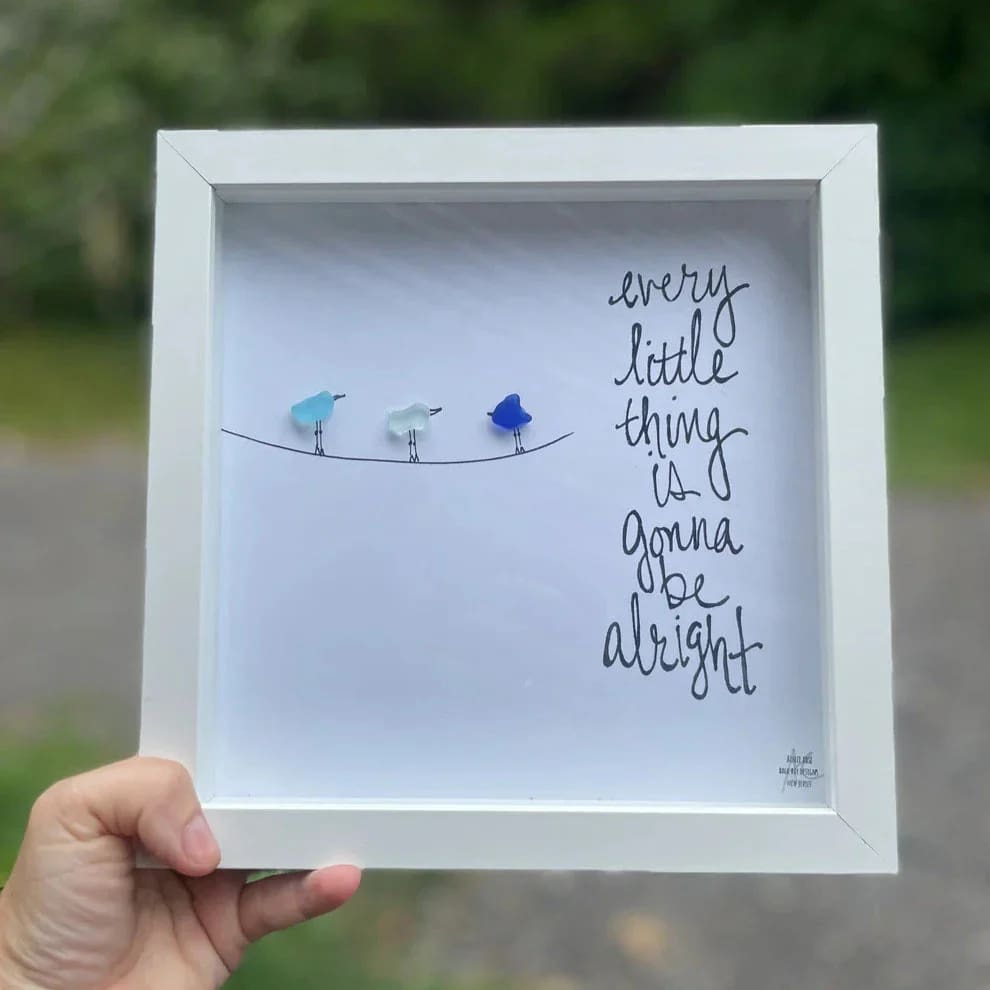 Sea Glass Art - Motivational/ Inspirational - Gonna Be Alright - Housewares