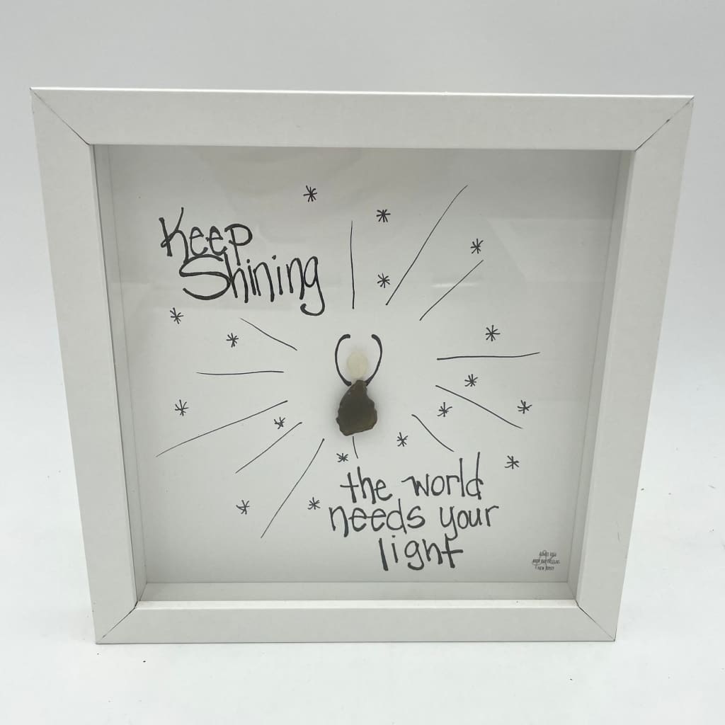 Sea Glass Art - Motivational/ Inspirational - Keep Shining - Housewares