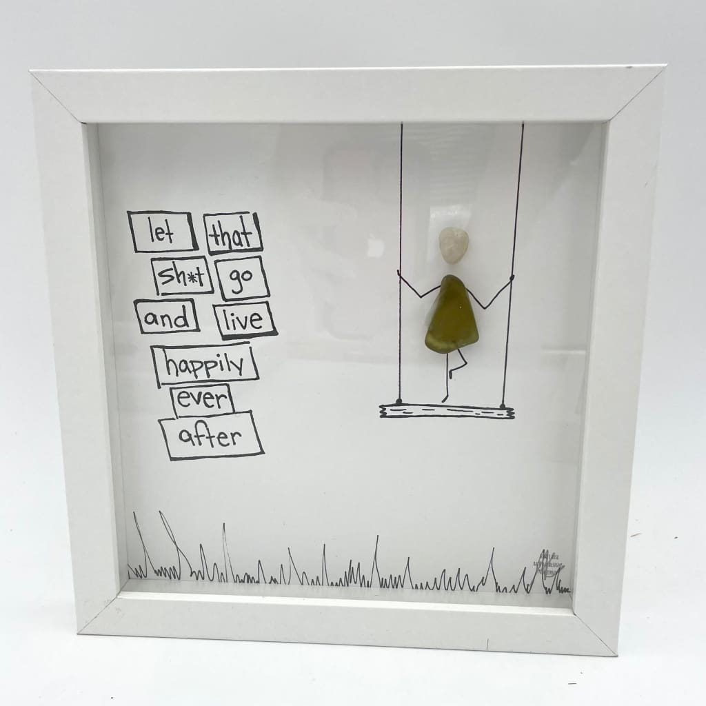 Sea Glass Art - Motivational/ Inspirational - Let S*it Go - Housewares