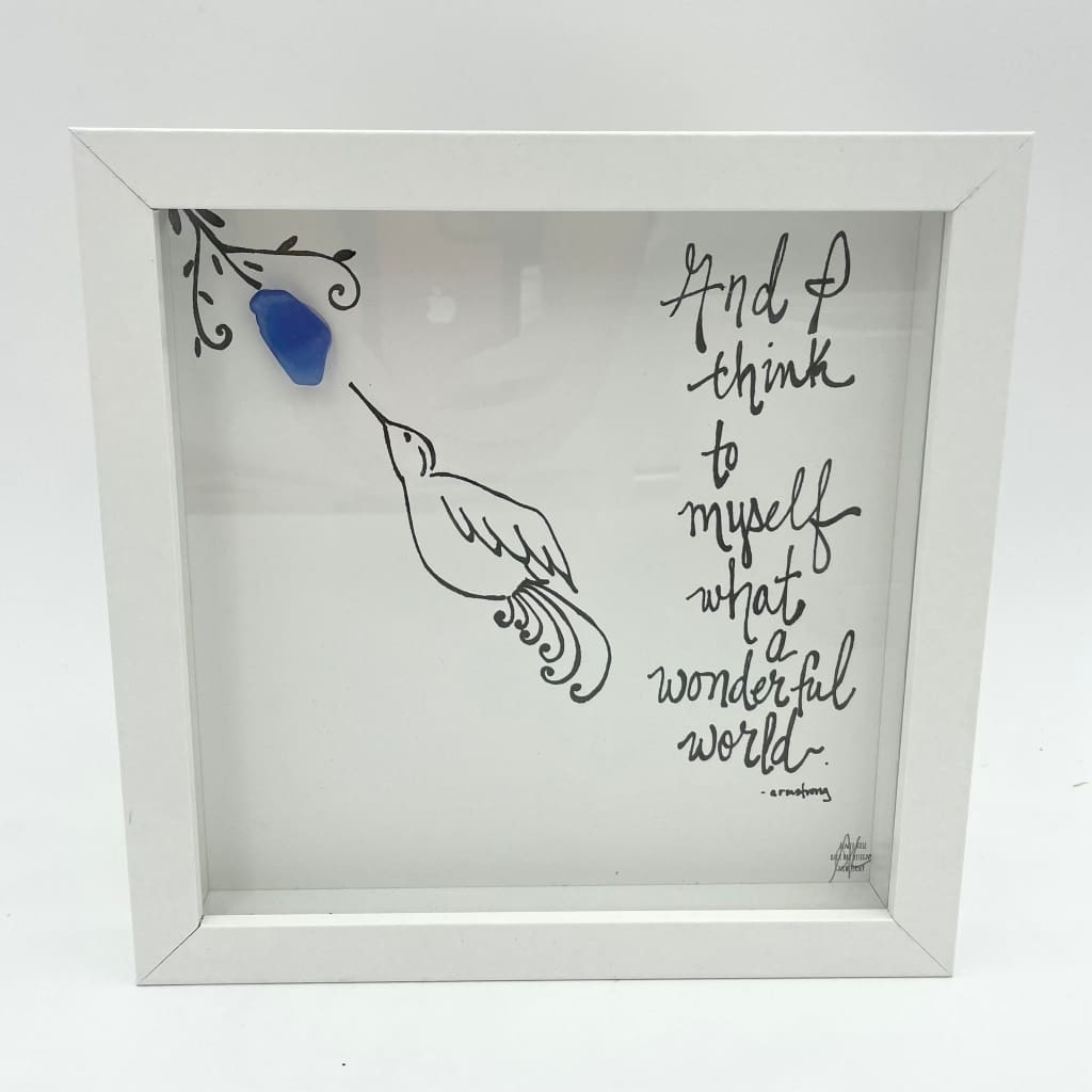 Sea Glass Art - Motivational/ Inspirational - Wonderful World Hummingbird - Housewares