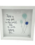 Sea Glass Art - Plant Themed - Good in this World - Flowers - Housewares