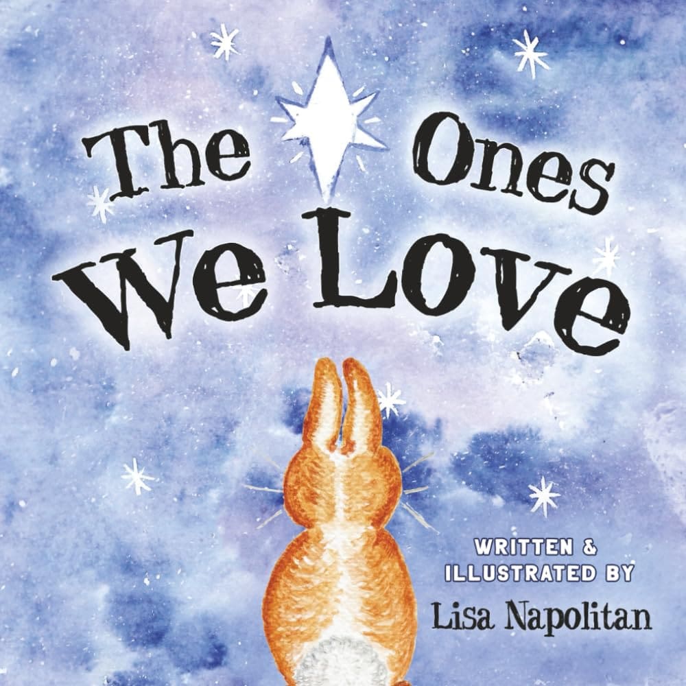 The Ones We Love - Books & Cards