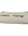 Zippered Pencil Case - Wine Money - Jewelry & Accessories