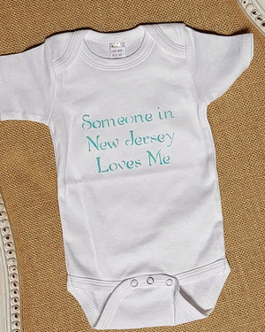 Someone in New Jersey Loves Me, Cotton Onesie, short sleeve