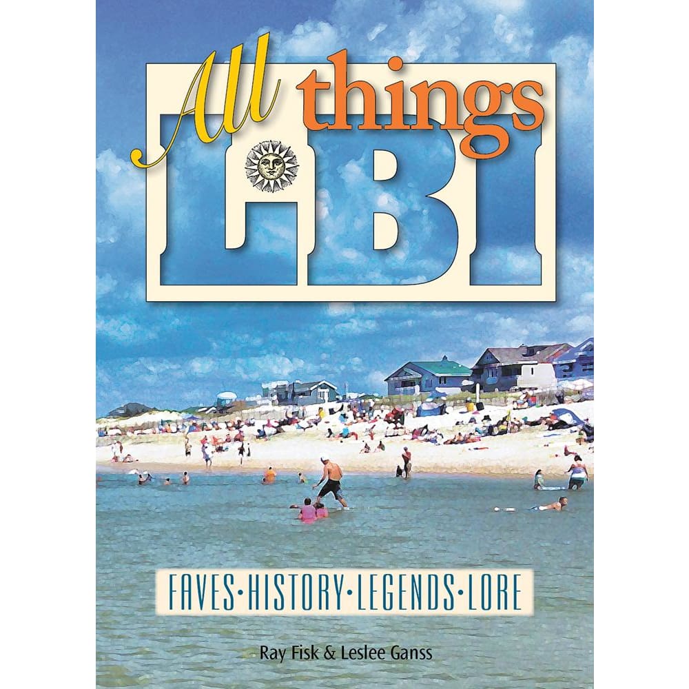All Things LBI: Faves History Legends Lore - Books & Cards