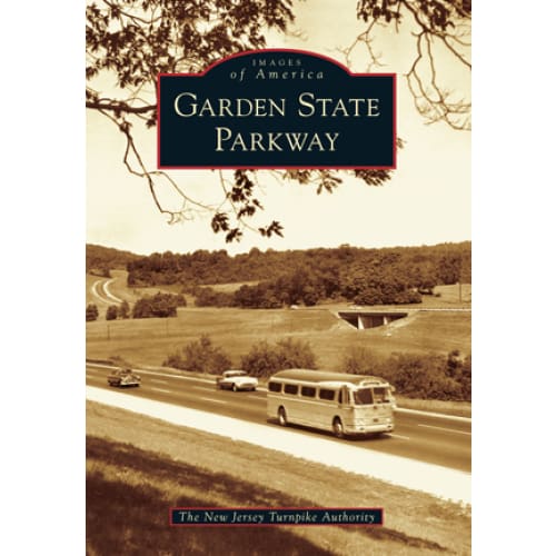 Images of America Series - Garden State Parkway - Books &amp; Cards