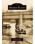 Images of America Series - Morris Plains - Books & Cards