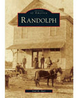 Images of America Series - Randolph - Books & Cards
