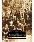 Images of America Series - The Mendhams - Books & Cards