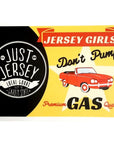 Jersey Girls Don’t Pump Gas Sticker - Books & Cards