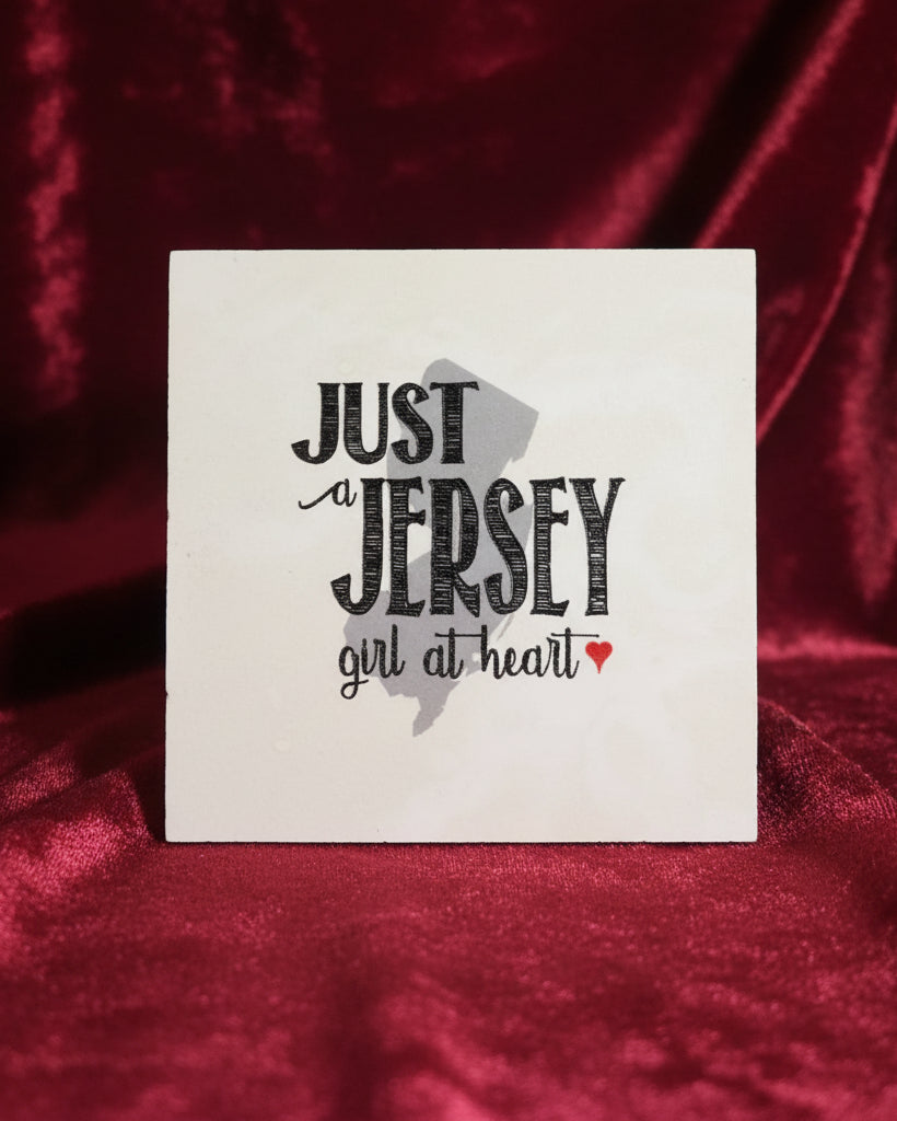 Just a Jersey Girl at Heart Coaster - Home &amp; Lifestyle