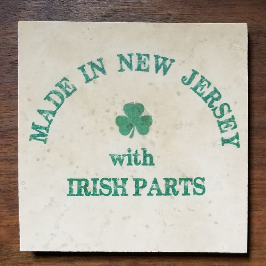 Made in NJ w/ Irish Parts Coaster - Home & Lifestyle