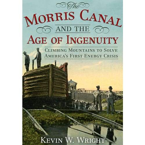 Morris Canal and the Age of Ingenuity - Books & Cards