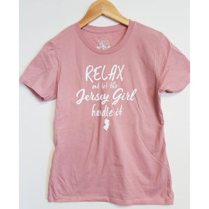 ’Relax and let the Jersey Girl handle it’ Women’s T-Shirt - Dusty Pink / XX Large - Clothing