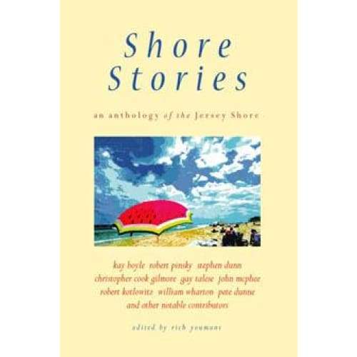 Shore Stories: An Anthology of the Jersey Shore - Books &amp; Cards