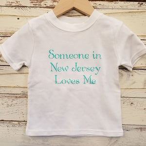 Someone in New Jersey Loves Me Toddler T-Shirt - Kids