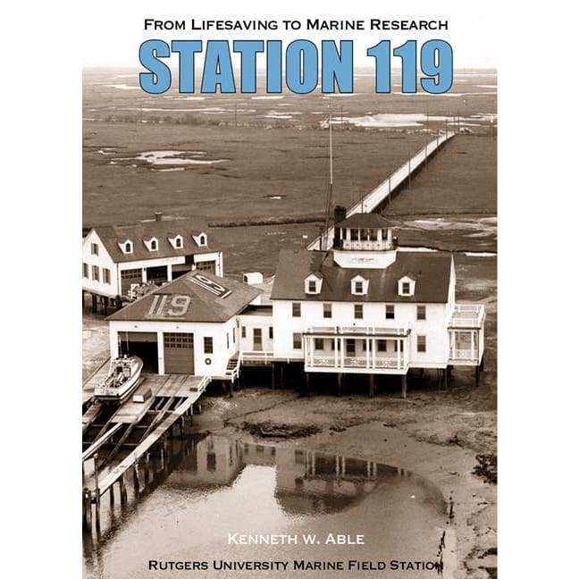 Station 119: From Livesaving to Marine Research - Books &amp; Cards