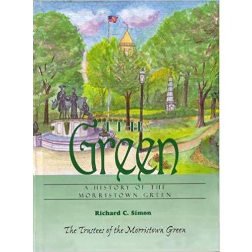 The Green a History of the Morristown Green - Books &amp; Cards