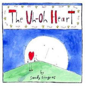 The Uh-Oh Heart - Books & Cards