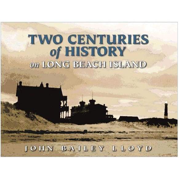 Two Centuries of History on LBI - Books & Cards